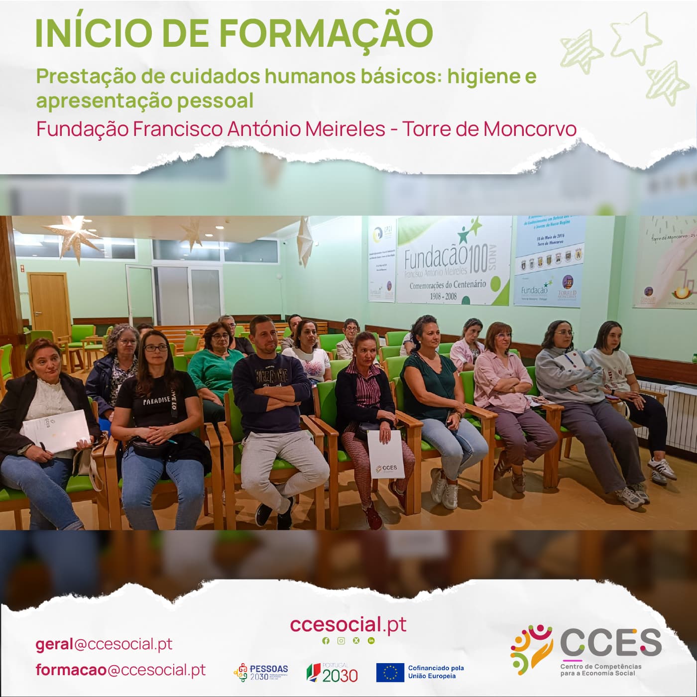 INÍCIO DE FORMAÇÃO – Prestação de cuidados humanos básicos: higiene e apresentação pessoal – Fundação Francisco António Meireles – Torre de Moncorvo
