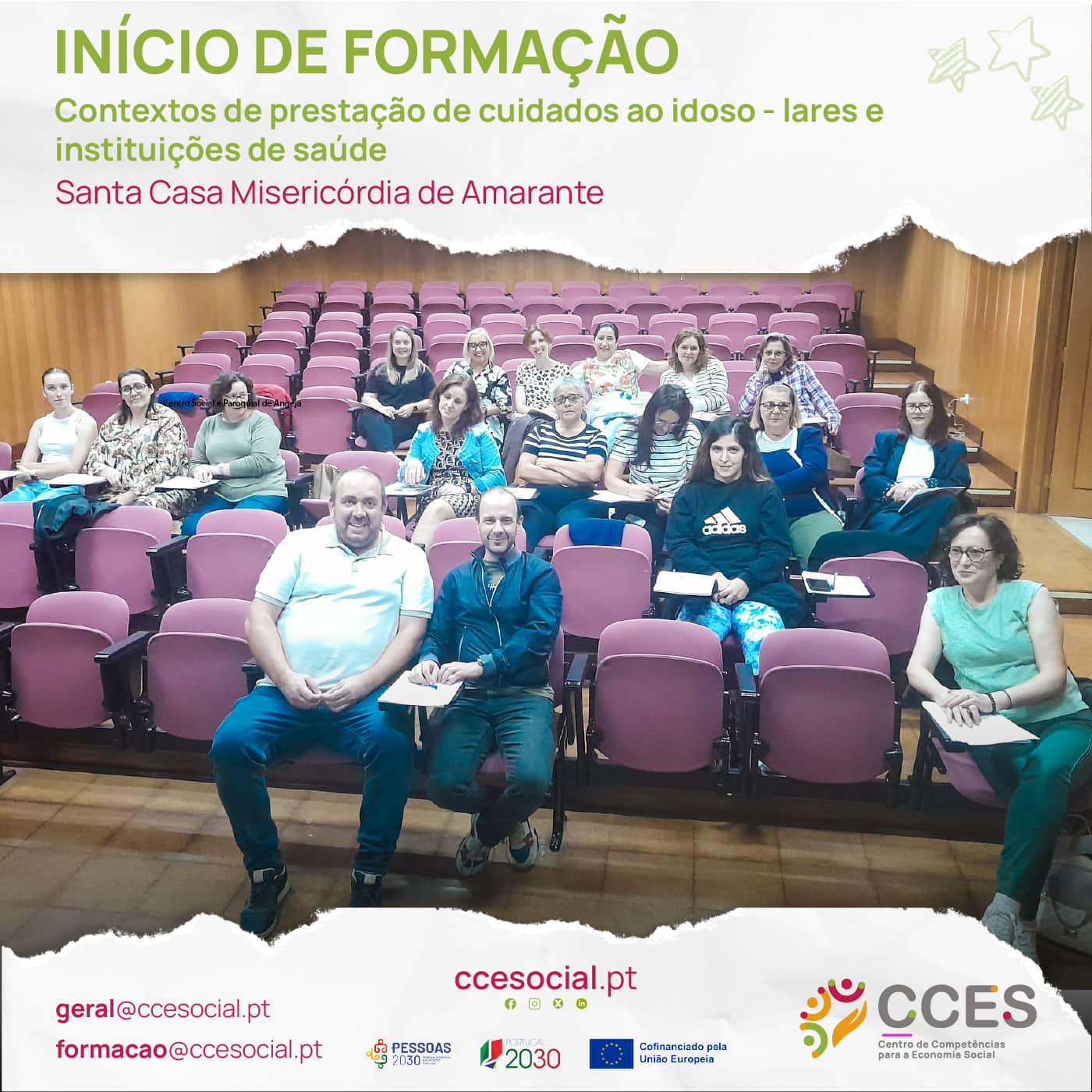INÍCIO DE FORMAÇÃO – Contextos de prestação de cuidados ao idoso – lares e instituições de saúde – Santa Casa Misericórdia de Amarante