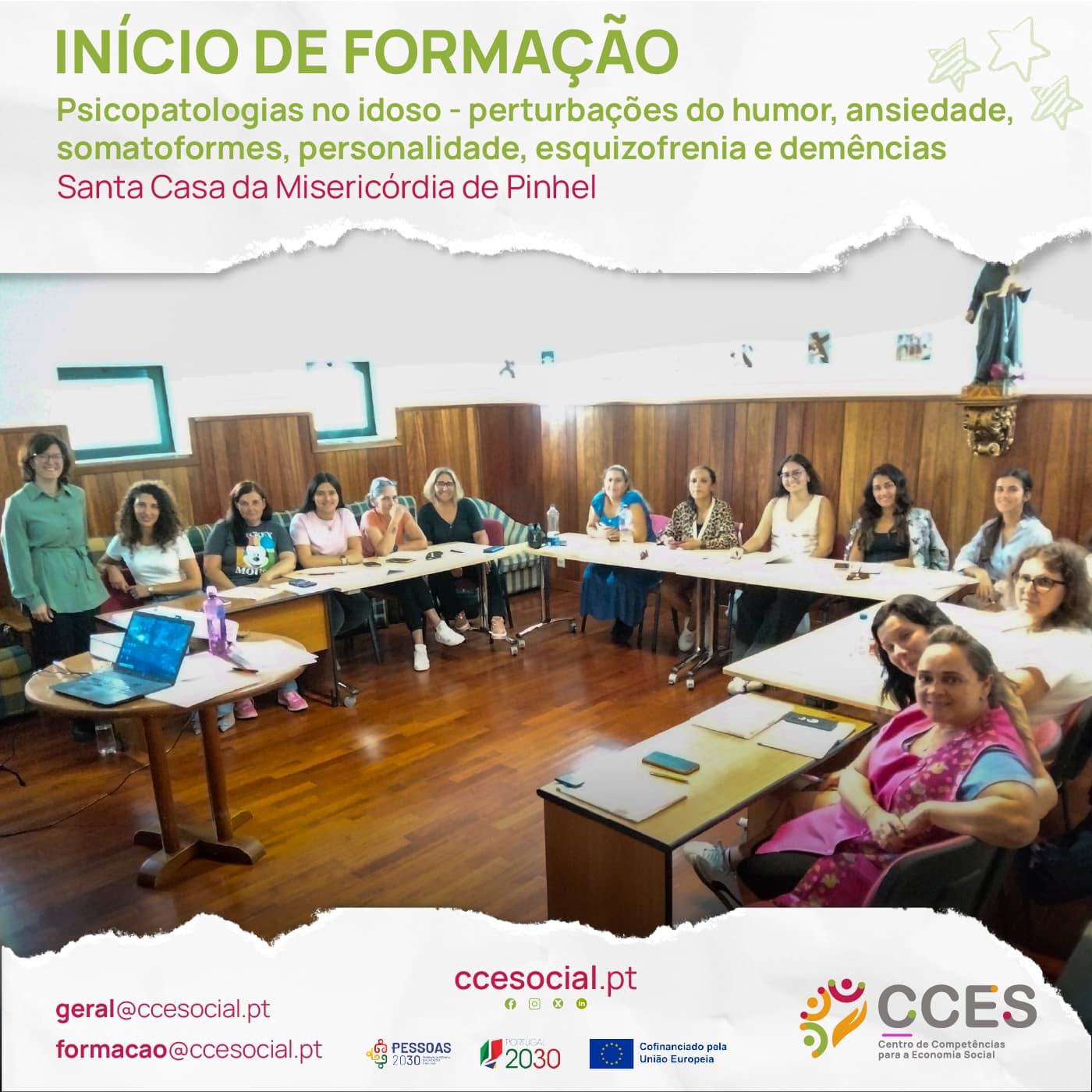 INÍCIO DE FORMAÇÃO – Psicopatologias no idoso – perturbações do humor, ansiedade, somatoformes, personalidade, esquizofrenia e demências – Santa Casa da Misericórdia de Pinhel